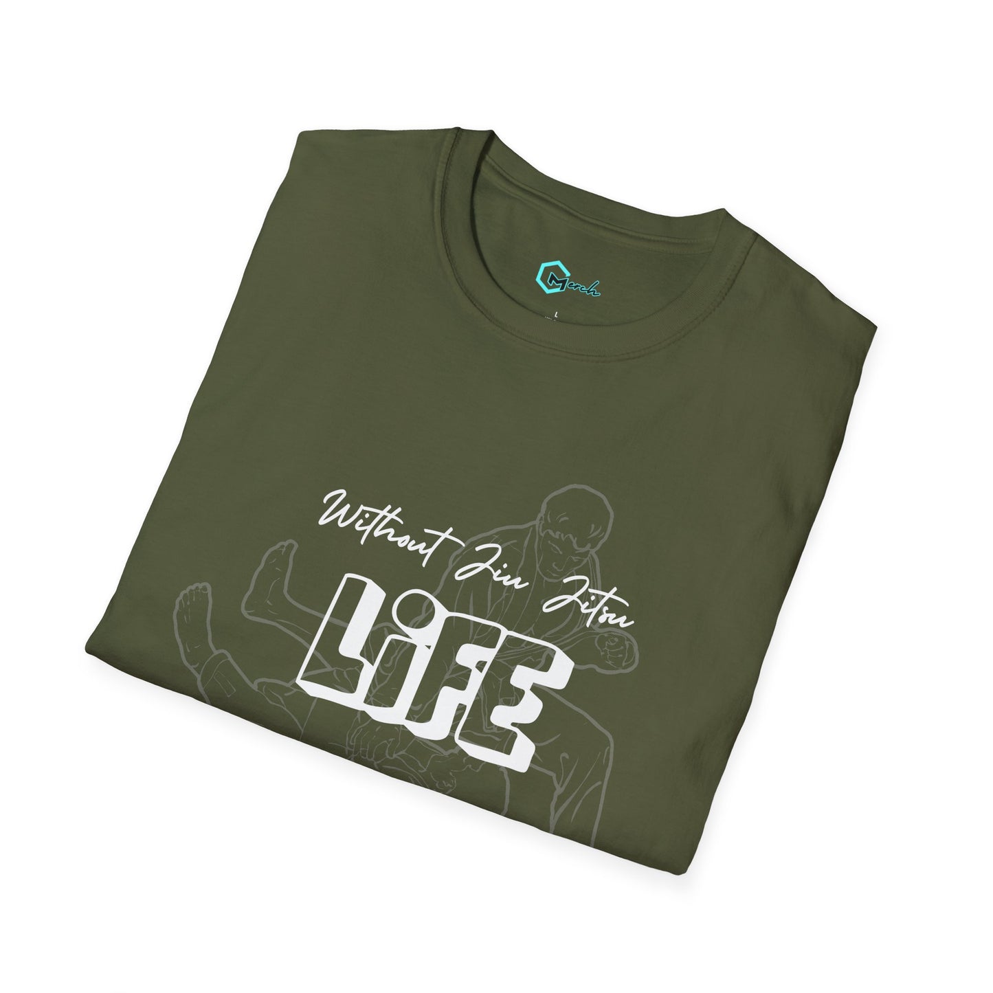 Without Jiu Jitus, Life Doesn't Make Sense