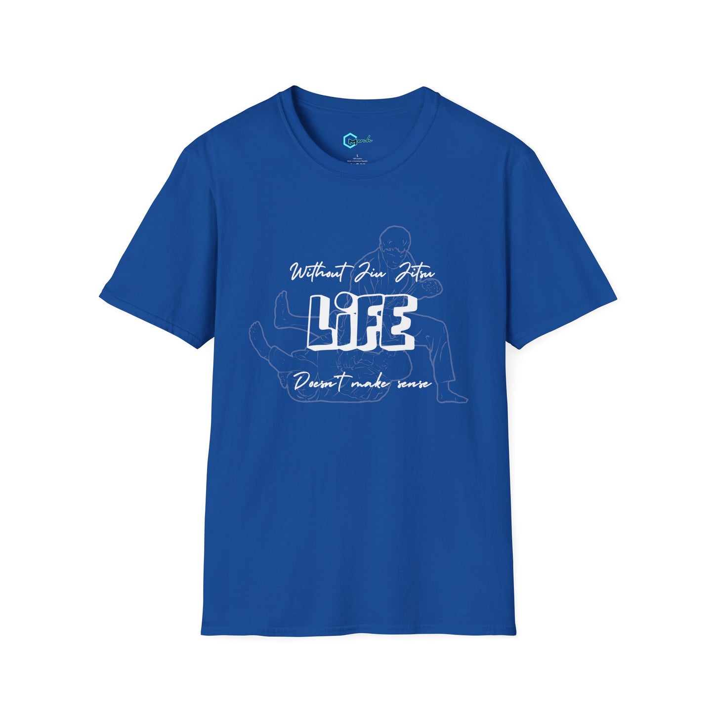 Without Jiu Jitus, Life Doesn't Make Sense